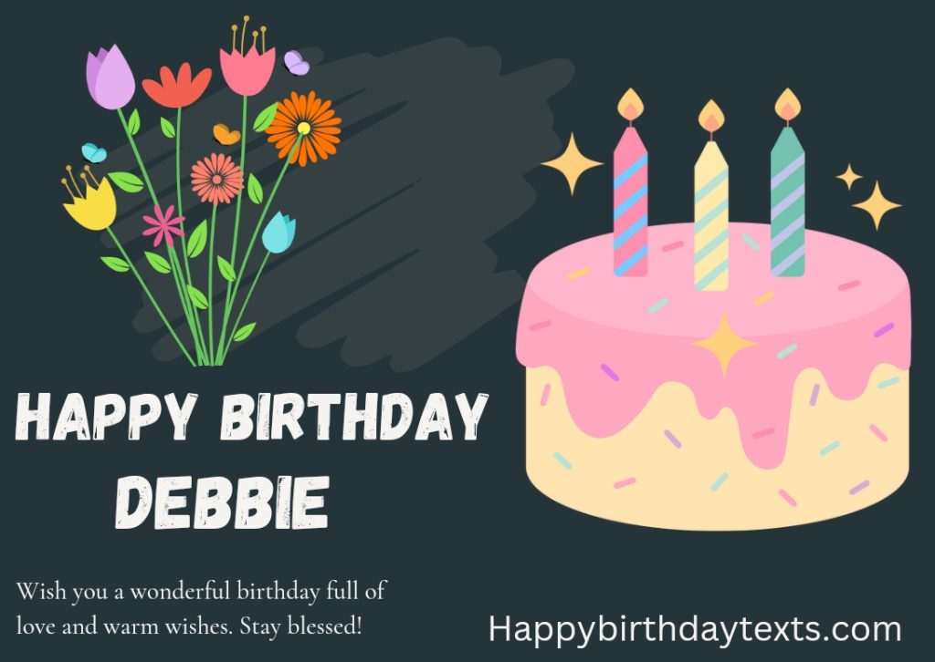 An image wishing Debbie a happy birthday