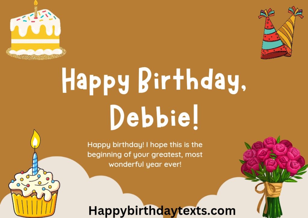 An image wishing Debbie a happy birthday