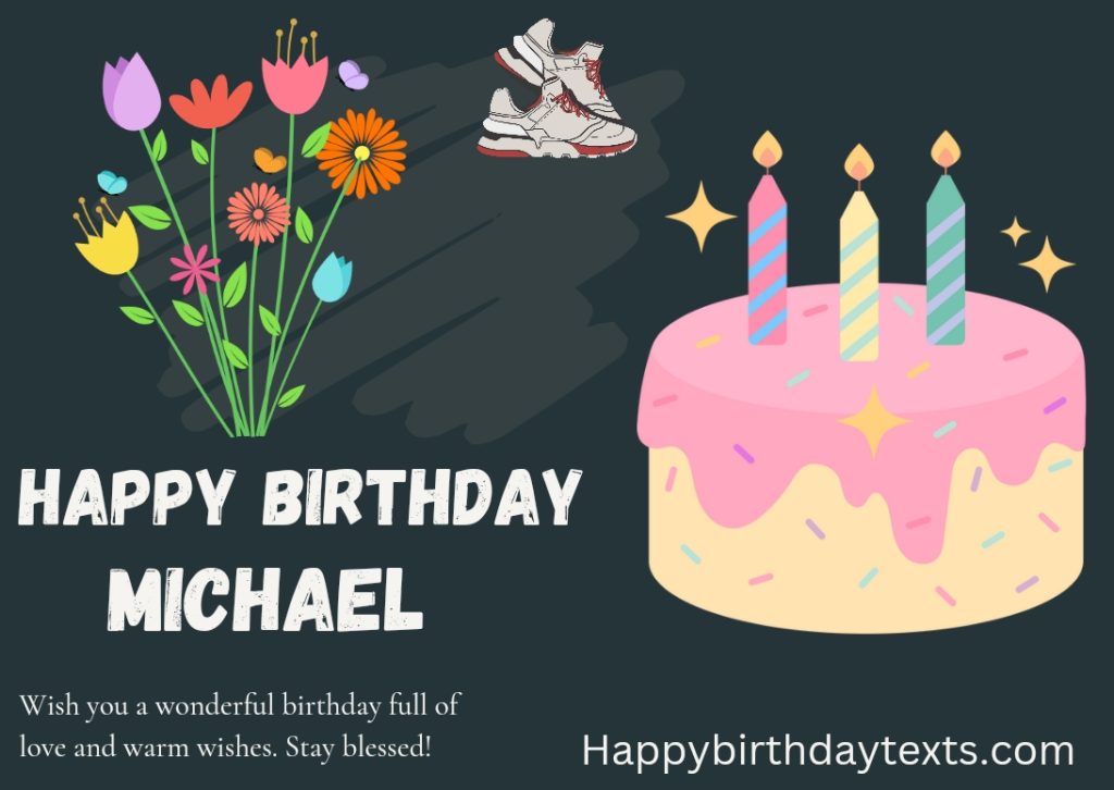 An image wishing Michael a happy birthday