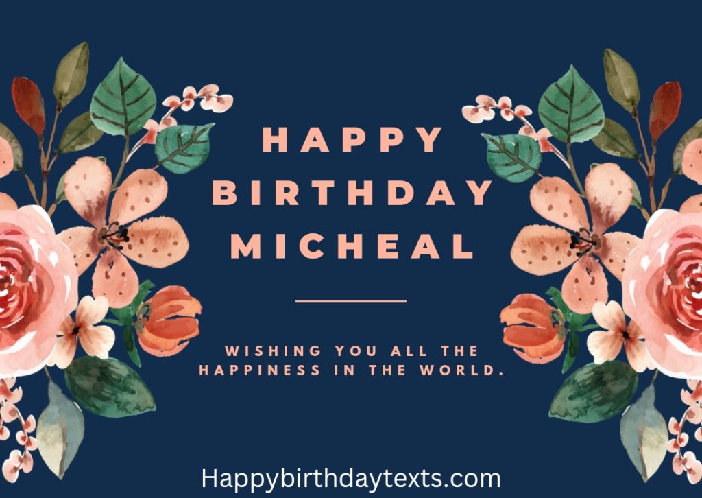 An image wishing Michael a happy birthday