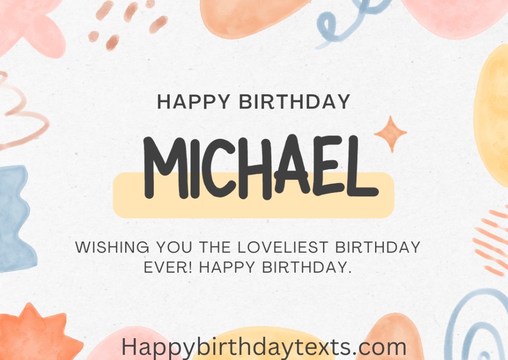 An image wishing Michael a happy birthday