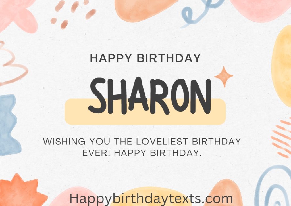 An image wishing Sharon a happy birthday