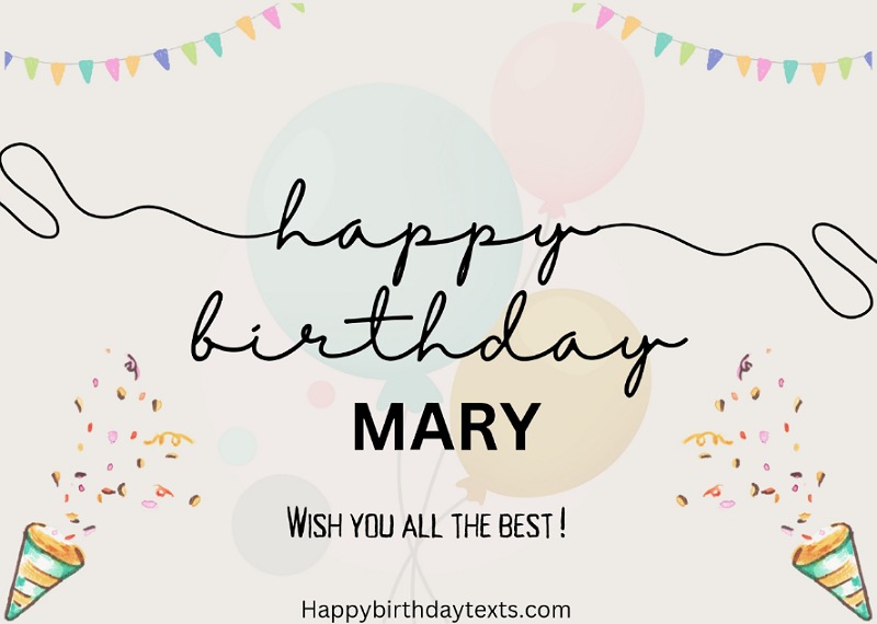 An image wishing Mary a happy birthday