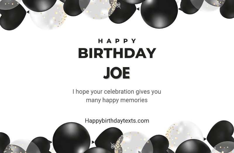 An image wishing Joe a happy birthday