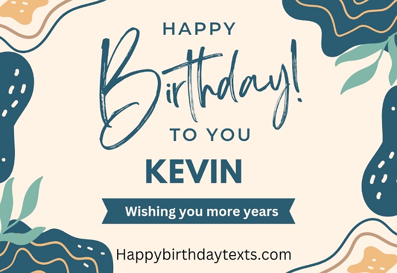 An image wishing Kevin a happy birthday