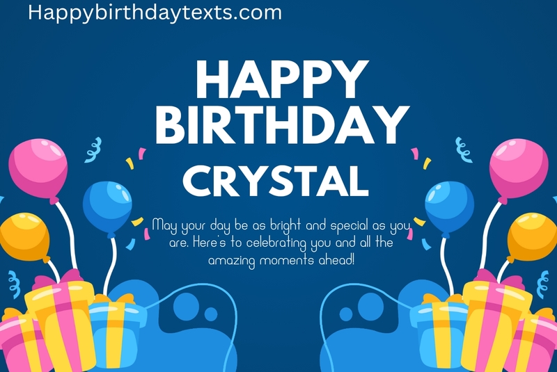 An image wishing crystal a happy birthday