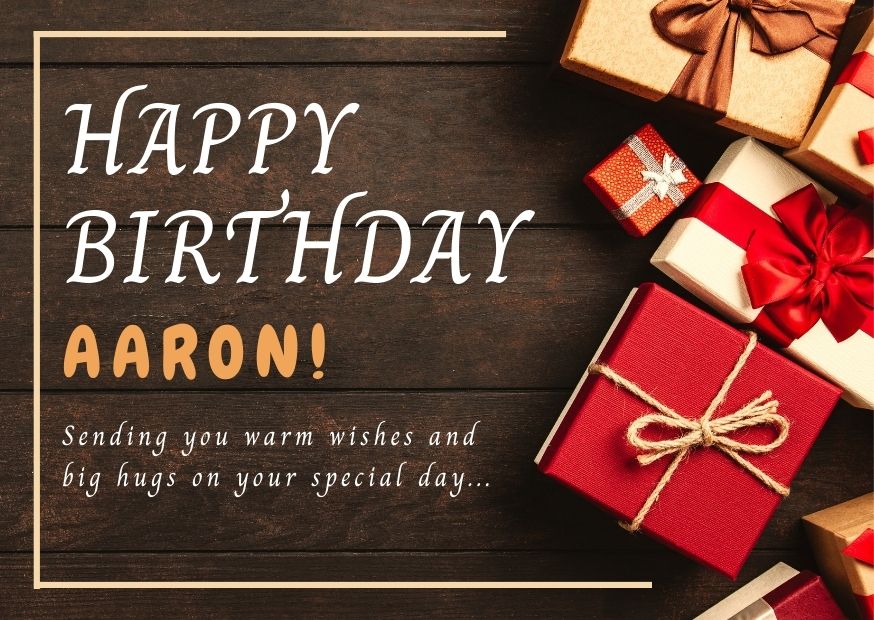 An image wishing Aaron happy birthday