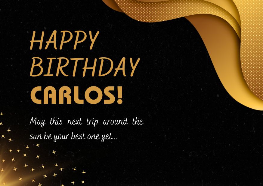 An image wishing Carlos happy birthday