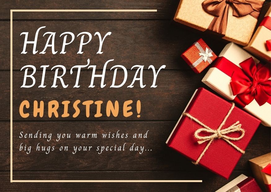An image wishing Christine happy birthday