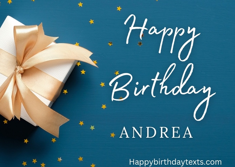 An image wishing Andrea a happy birthday