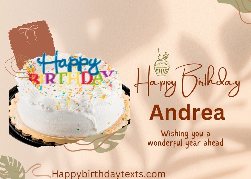 An image wishing Andrea a happy birthday