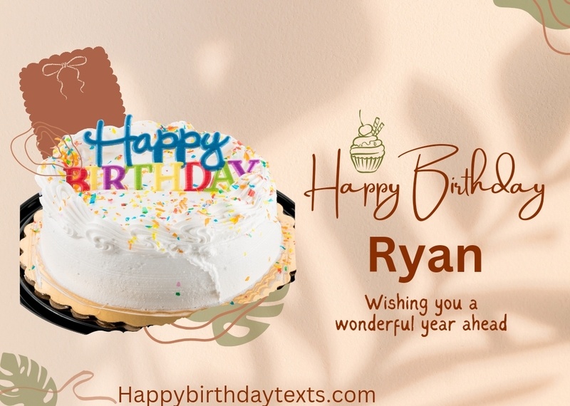 An image wishing ryan a happy birthday