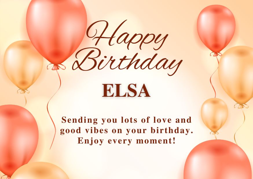 Happy Birthday Elsa