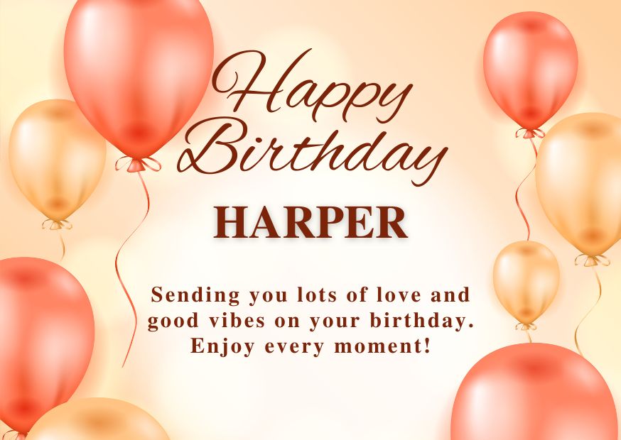 Happy Birthday Harper