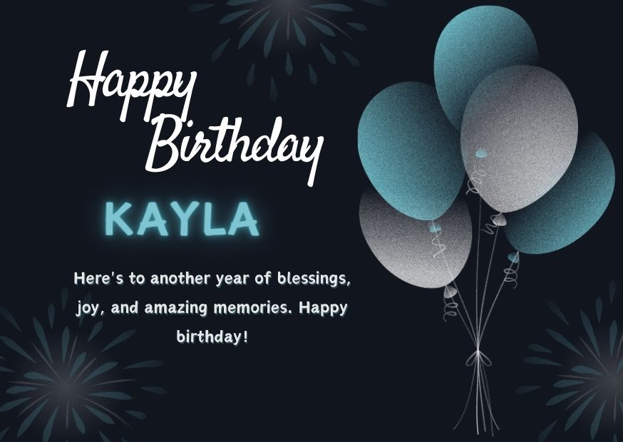 Happy Birthday Kayla