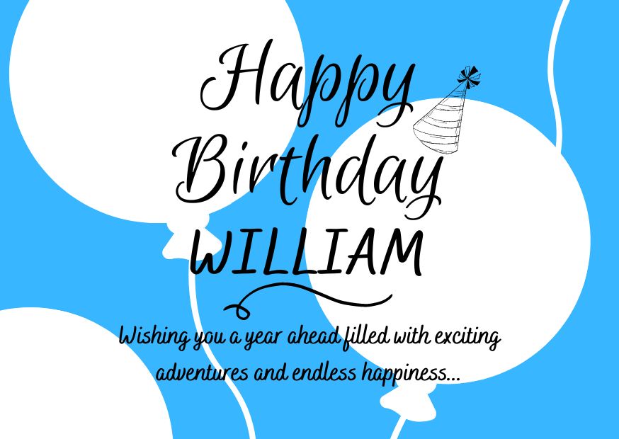 Happy Birthday William