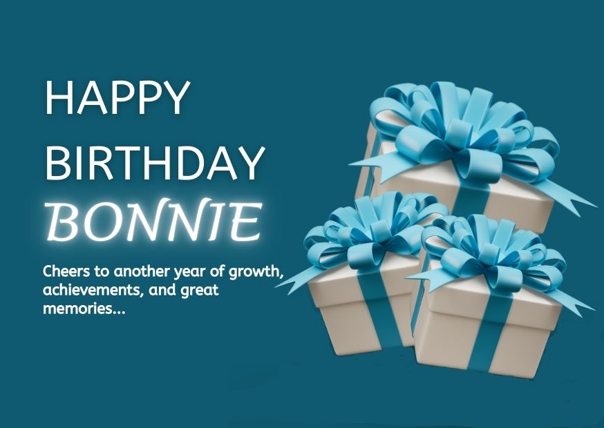Happy Birthday Bonnie