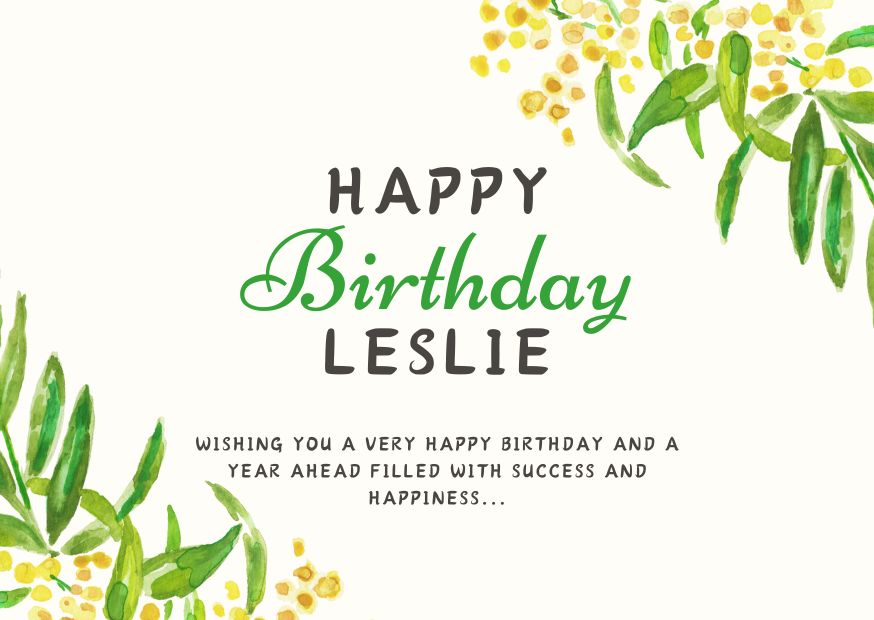 Happy birthday leslie