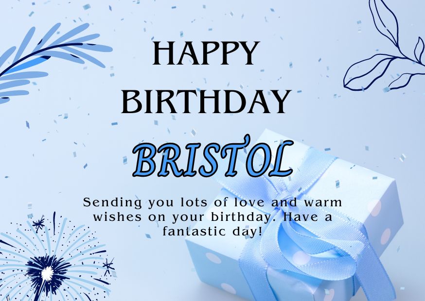 Happy Birthday Bristol Image