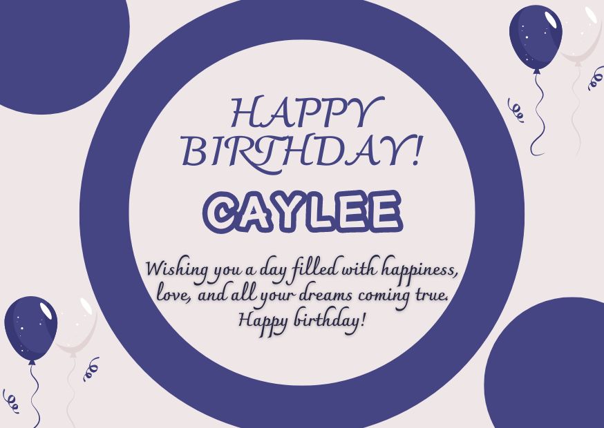 Happy Birthday Caylee Image