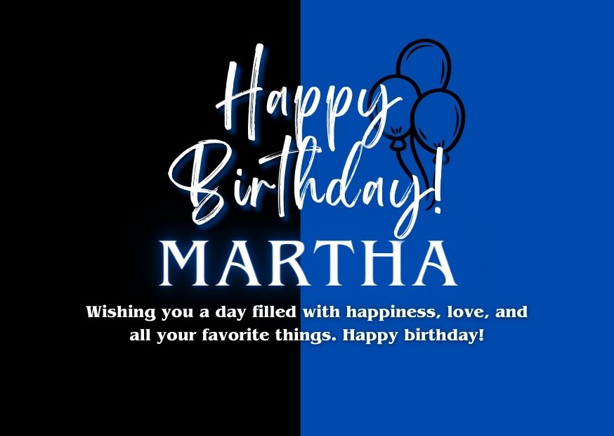 Happy birthday Martha Image