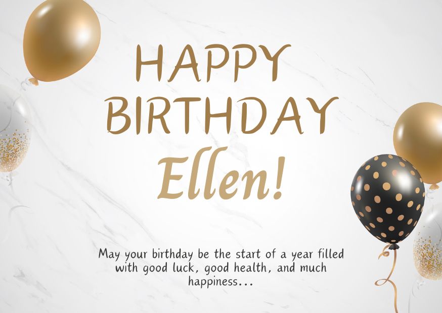 Happy Birthday Ellen