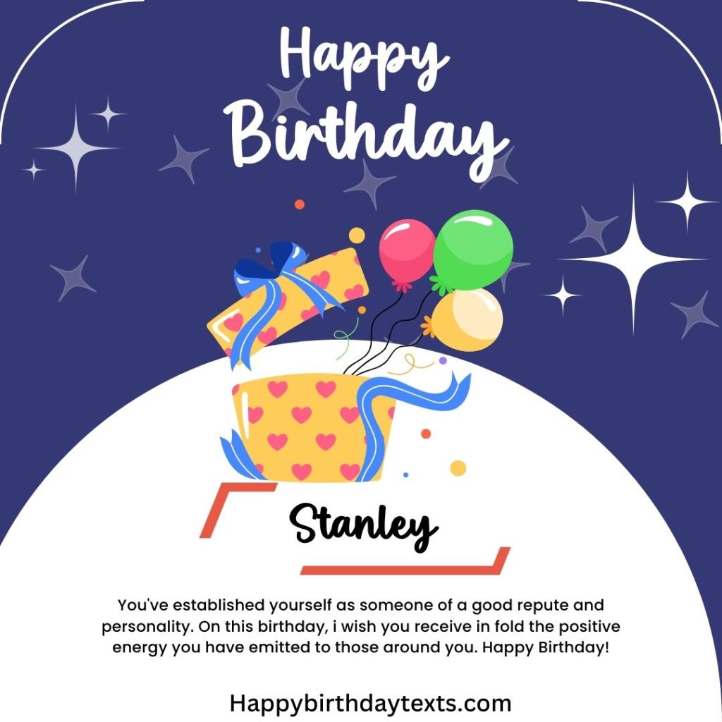 Beautiful Happy Birthday Stanley Image