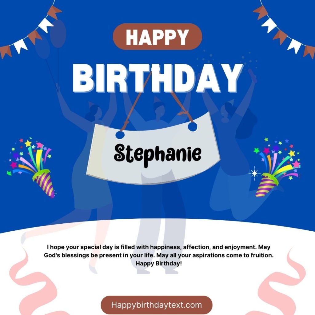 Happy birthday Stephanie Image with celebration