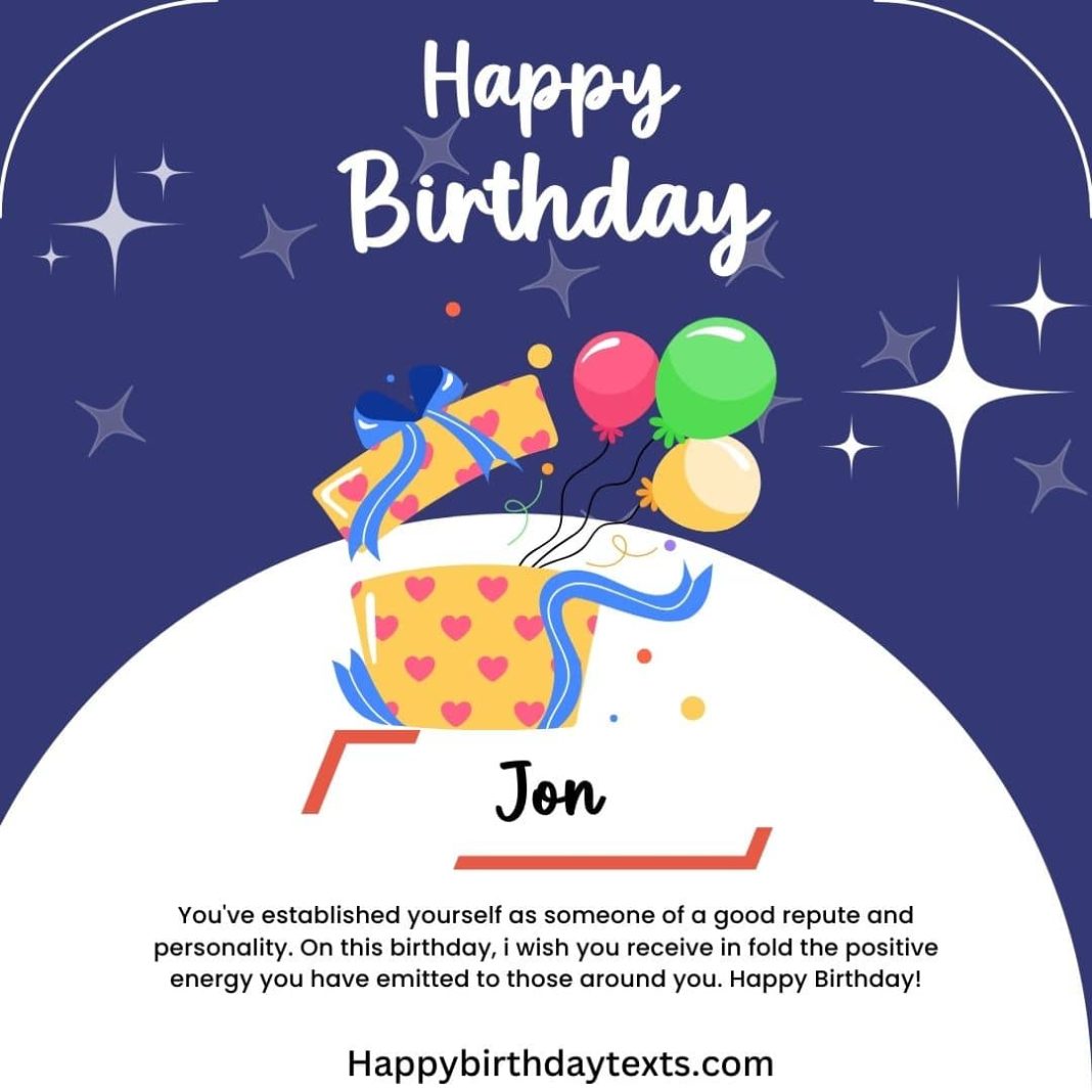 Beautifully Designed image to wish Jon a happy Birthday