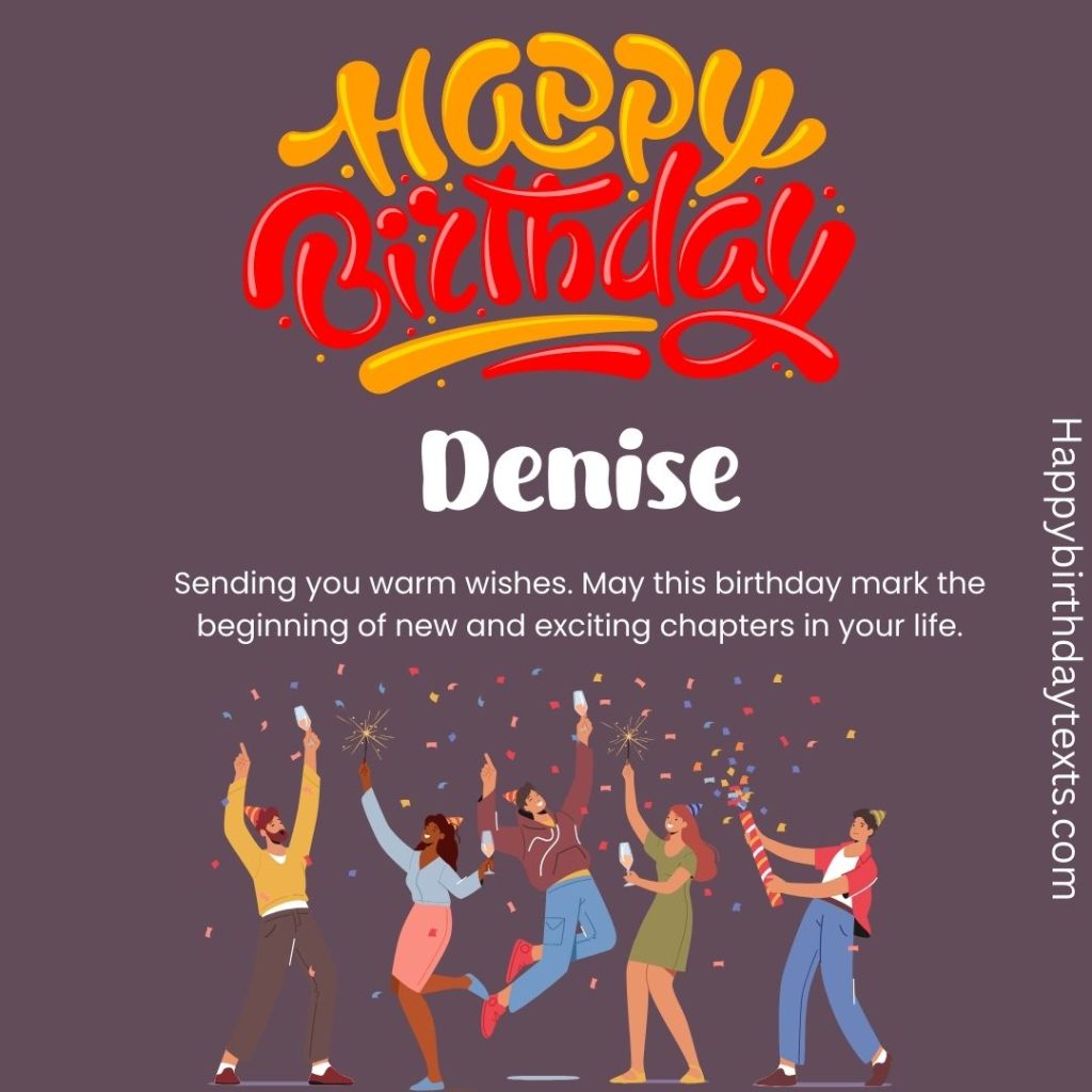 Beautifully Designed image to wish Denise a happy Birthday